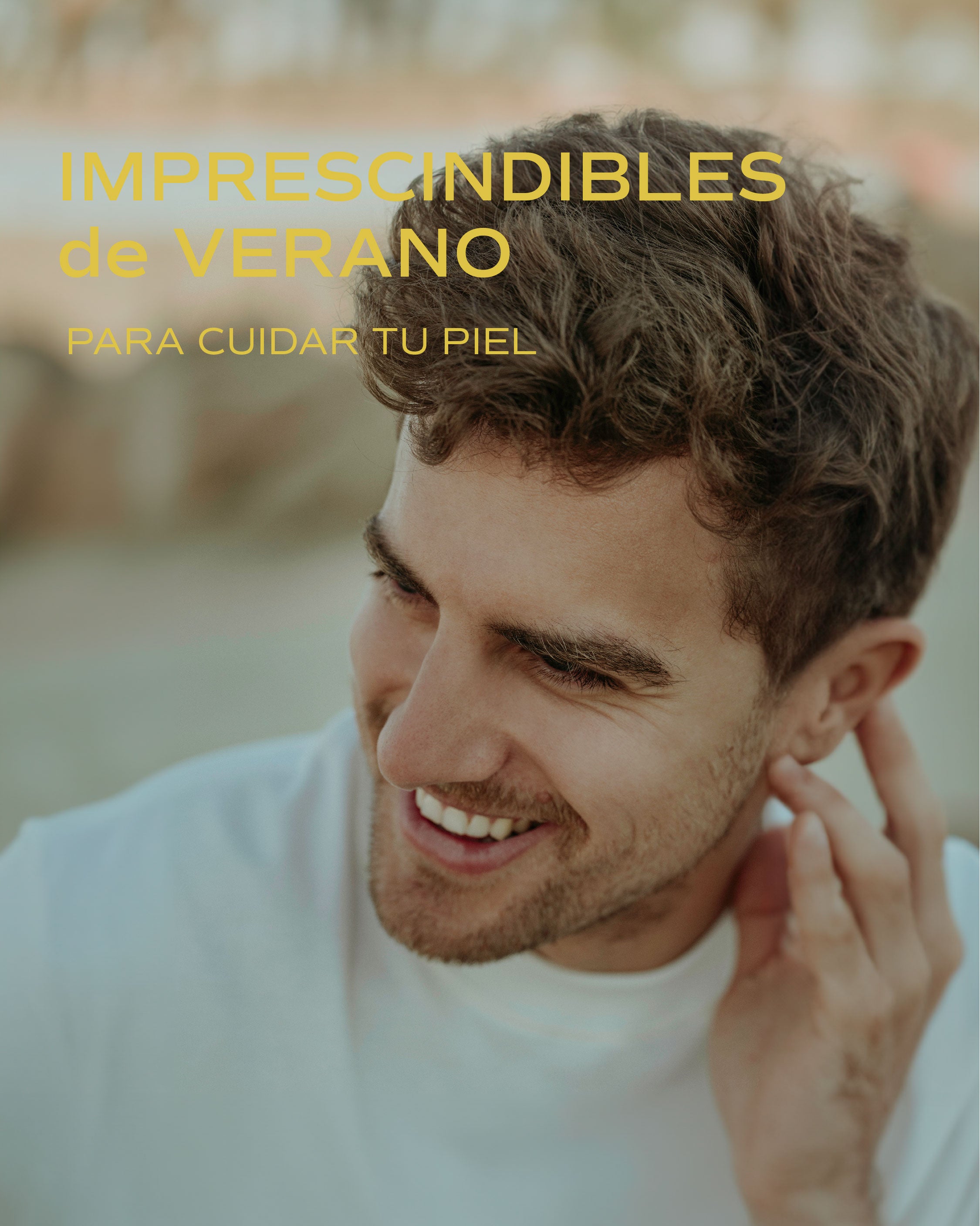 Imprescindibles de verano para cuidar de la piel del hombre de forma natural